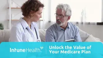 Unlock the Value of Your Medicare Plan
